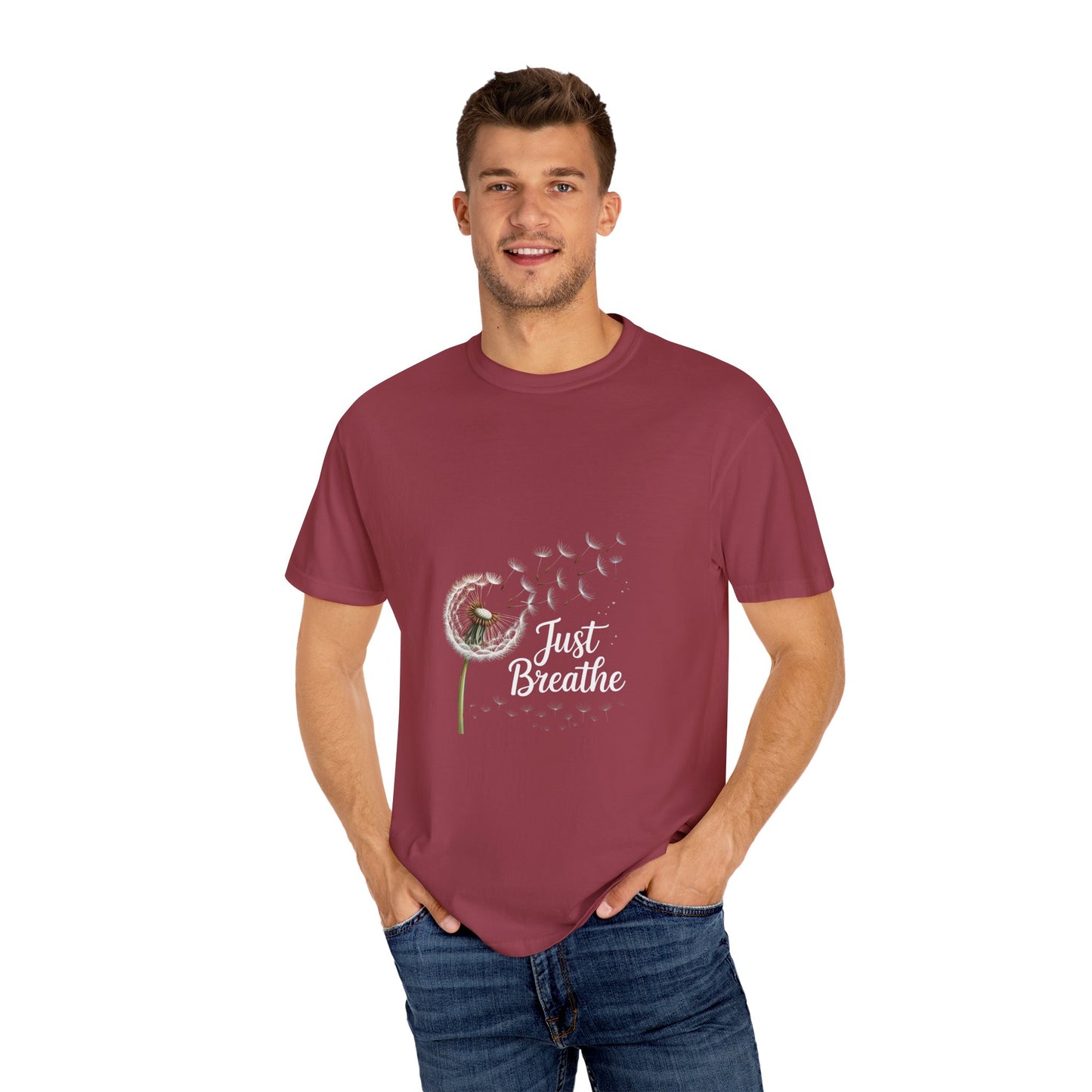 Just Breathe Dandelion Comfort Colors Motivational T-Shirt - Just Breathe, Inspirational Apparel, Mindfulness Gift, Relaxation Shirt, Casual Wear