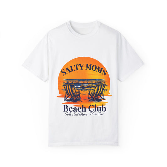 Salty Moms Beach Club T-Shirt - Unisex Garment-Dyed Tee for Beach Lovers