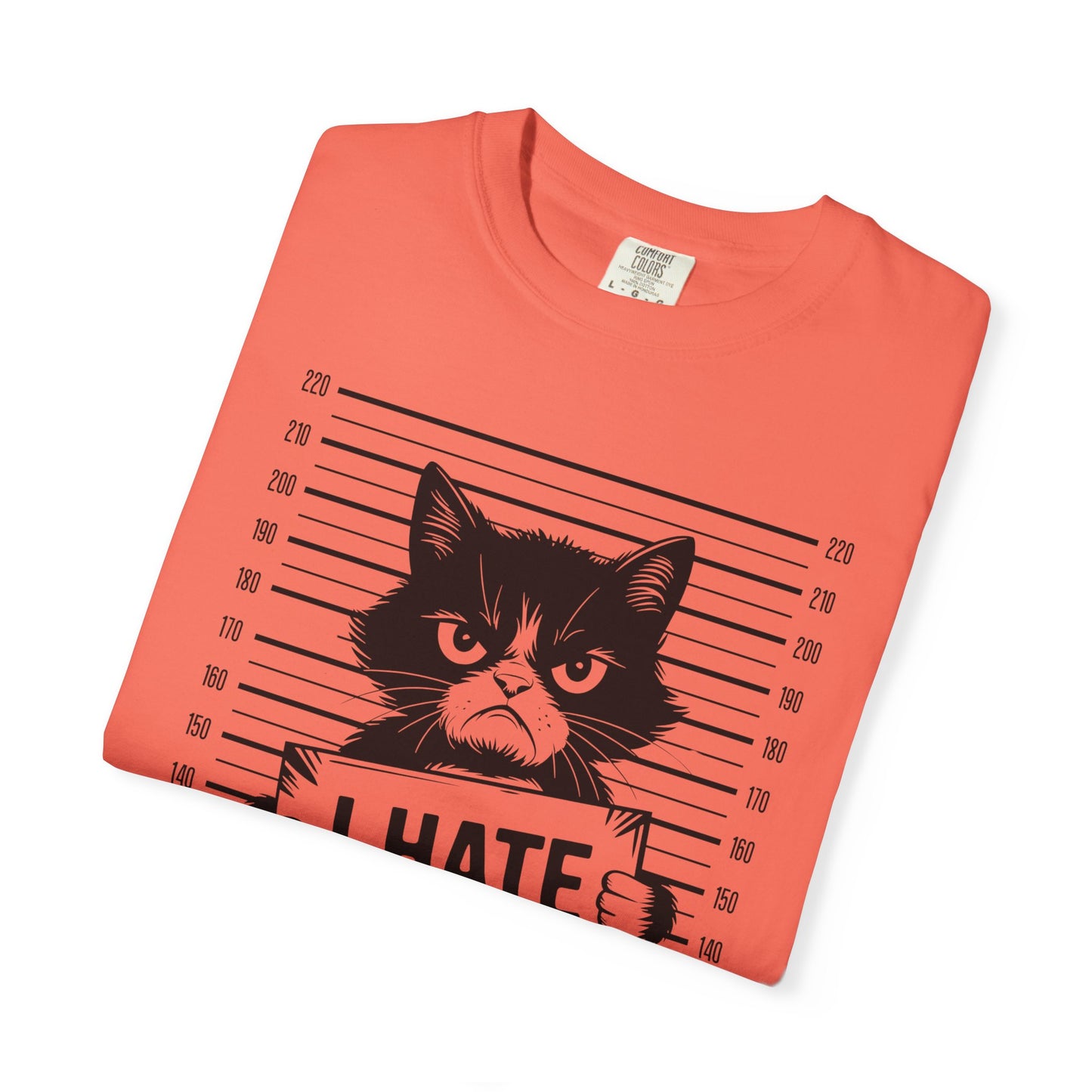 Cat Funny Comfort Colors T-shirt - I Hate People Design