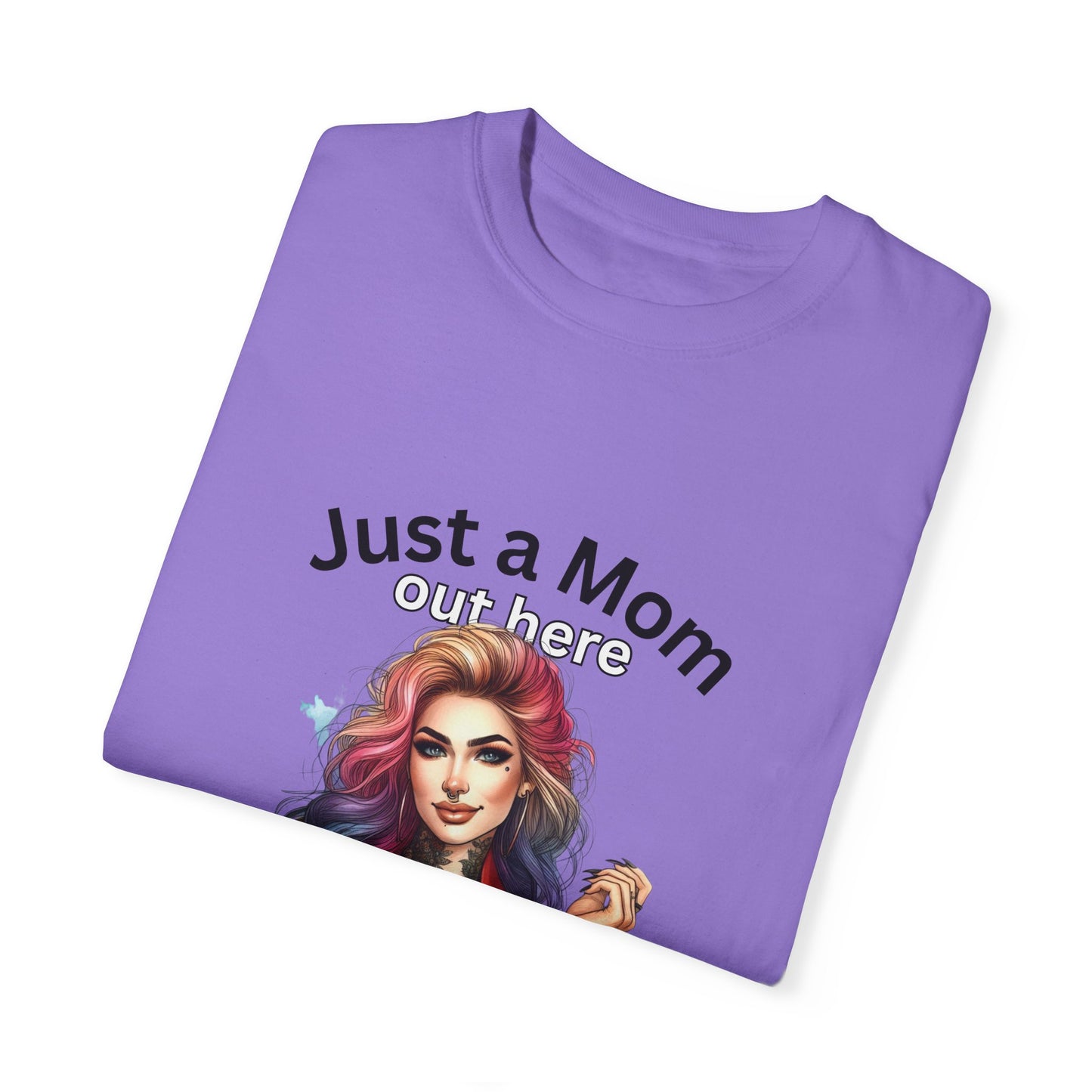 Funny Mom T-Shirt - Just a Mom Trying to Raise Assholes - Unisex Garment-Dyed Tee