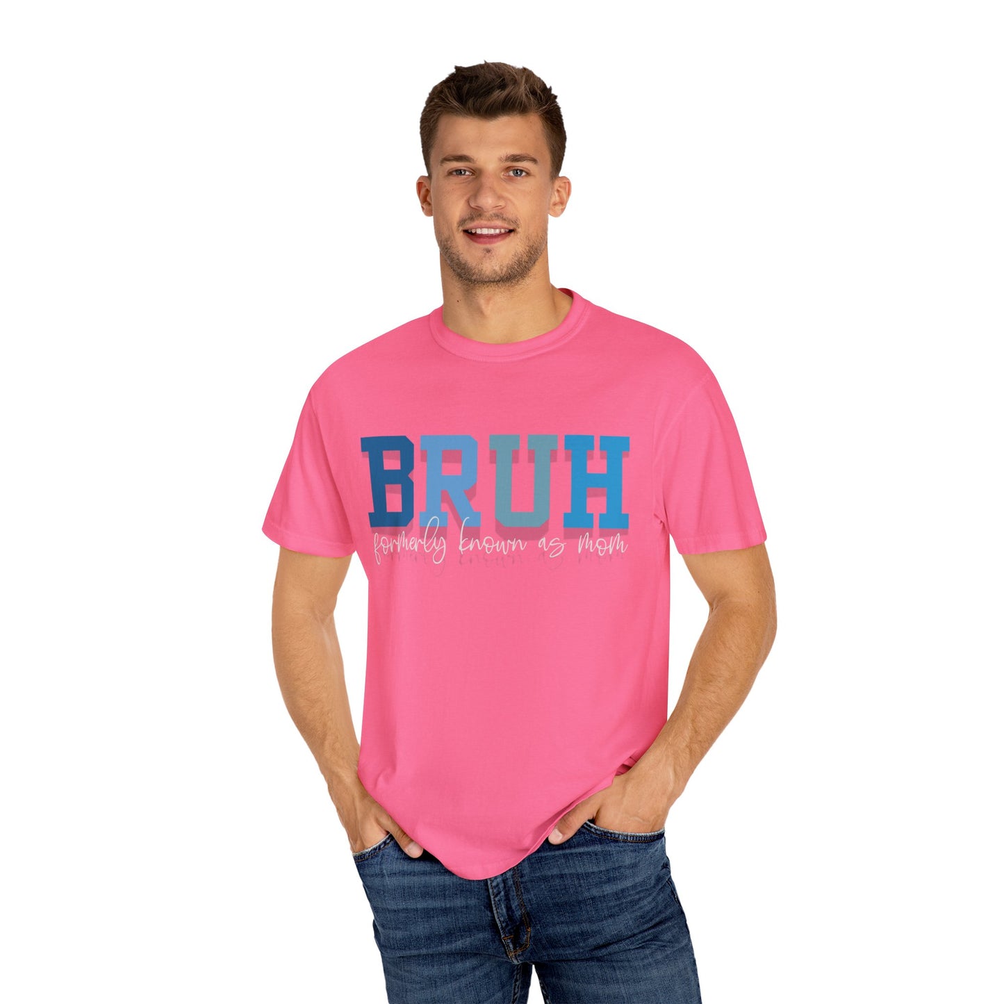 Comfort Colors Unisex T-shirt MAMA MOMMY MOM BRUH Design