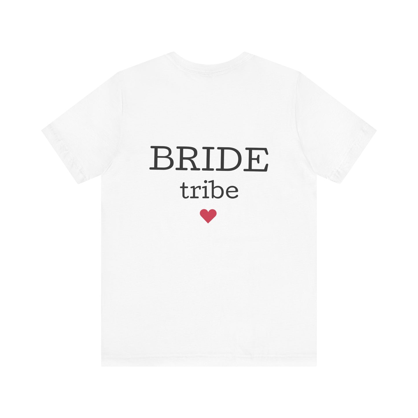 Limited Edition Bride Crew Tee