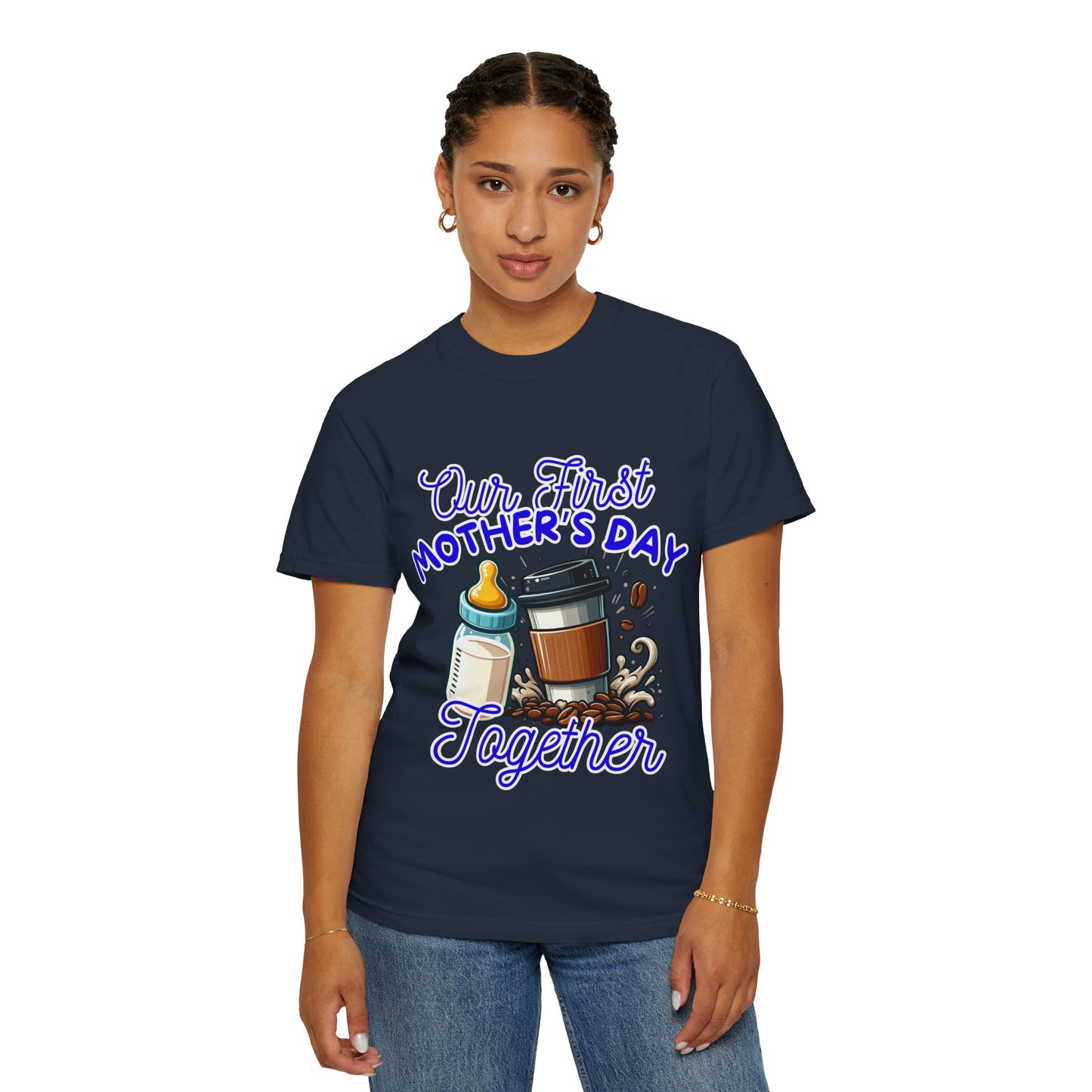 First Mother's Day Comfort Colors T-Shirt