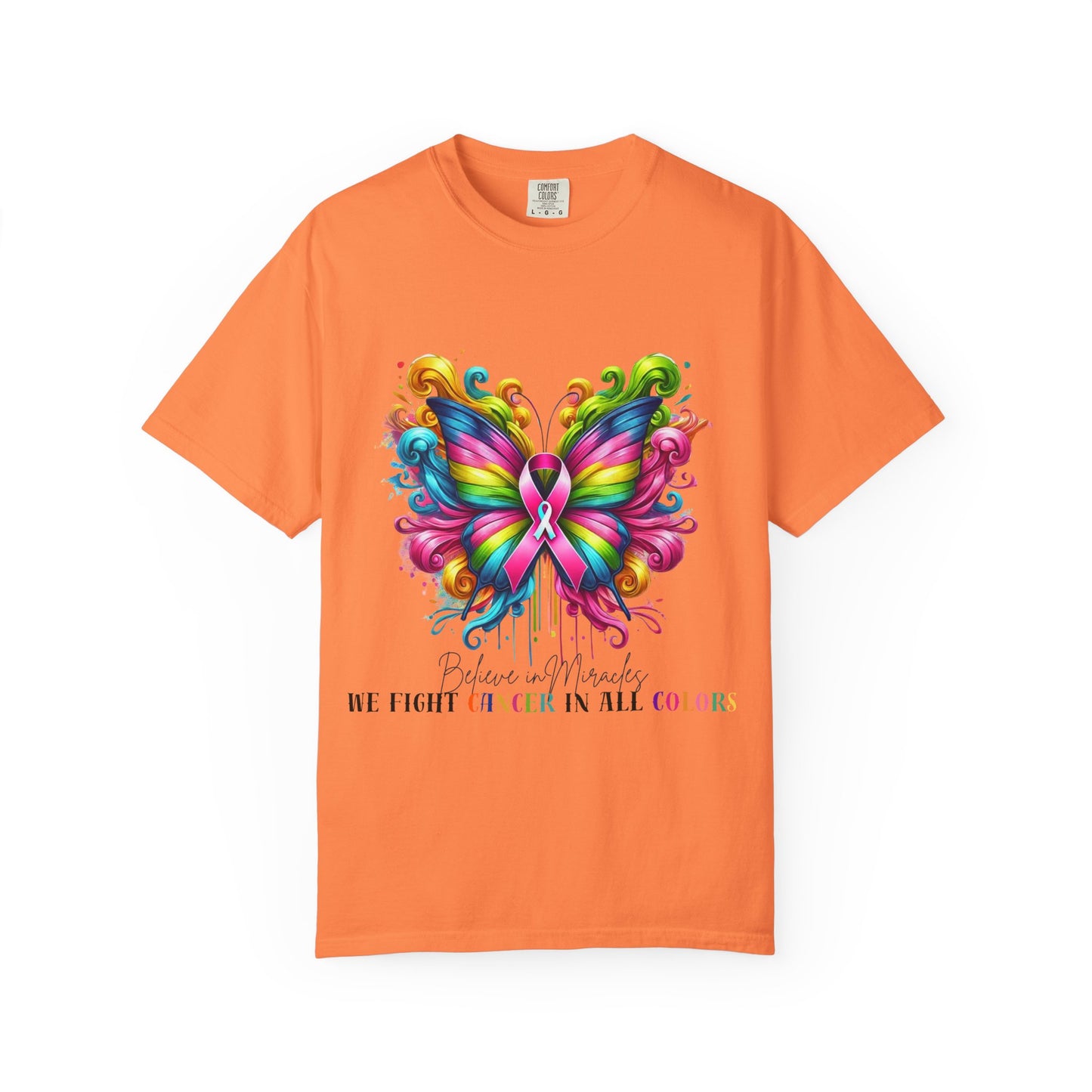 Colorful Butterfly Cancer Awareness Comfort Colors T-Shirt - Believe in Miracles, Fight Together