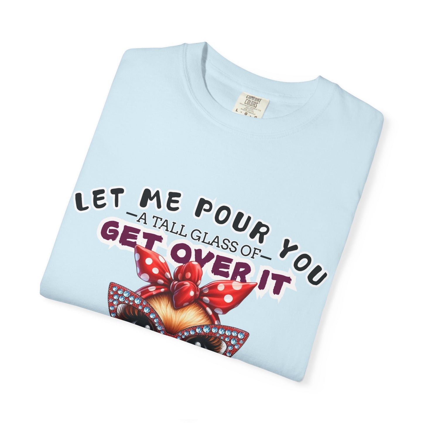 Funny Unisex Comfort Colors T-Shirt - "Get Over It" Chicken Design - Perfect for Casual Wear and Gifts