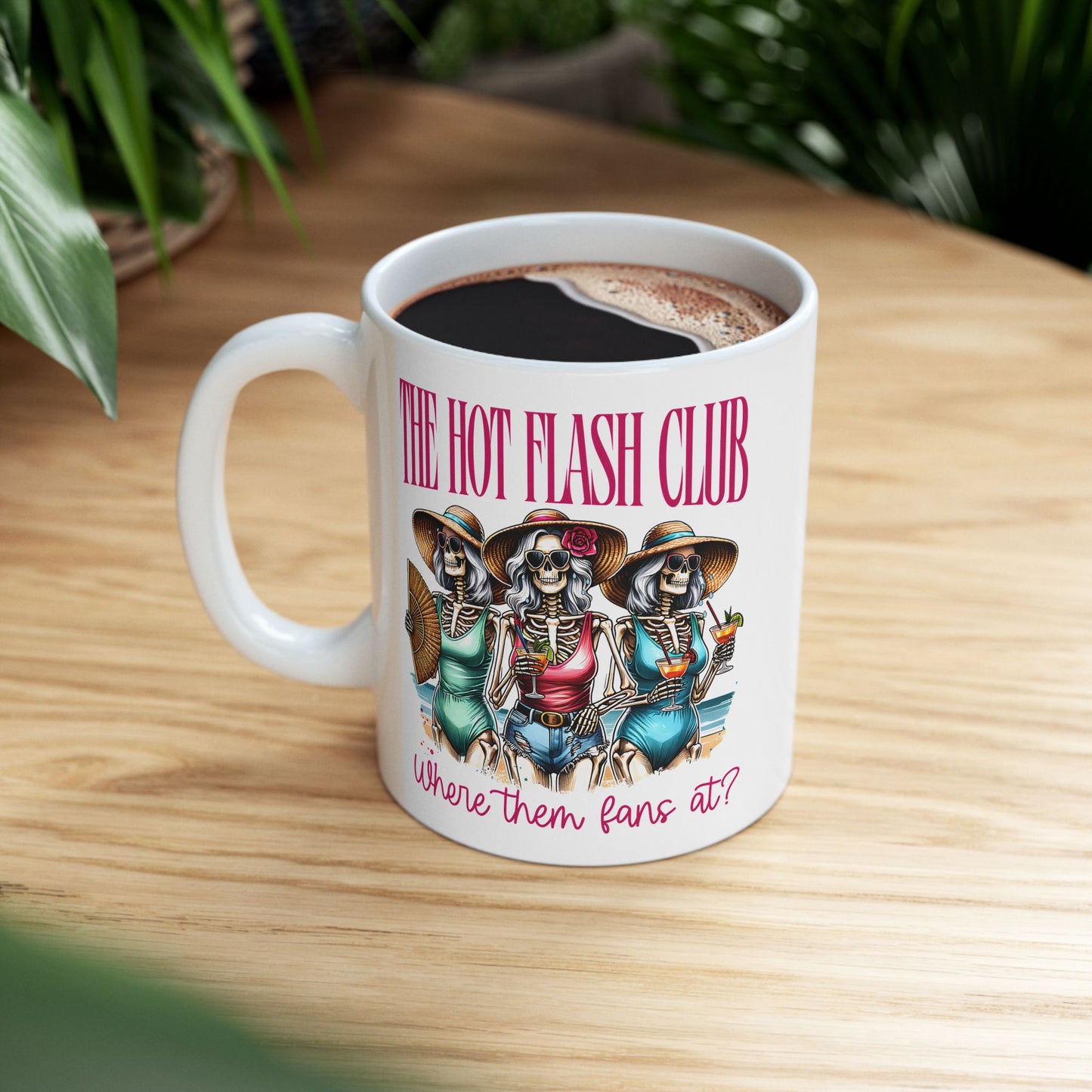 The Hot Girl Club Ceramic Mug – Fun 11oz & 15oz Coffee Cup with Playful Graphic