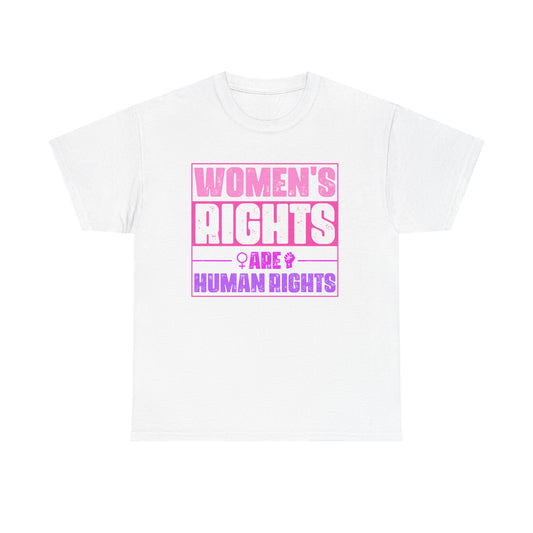 Women's Rights Are Human Rights Tee – Feminist Equality Graphic T-Shirt