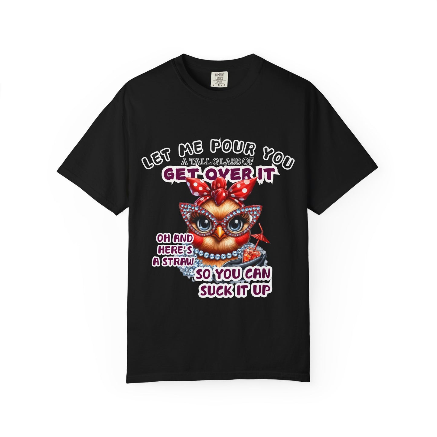 Funny Unisex Comfort Colors T-Shirt - "Get Over It" Chicken Design - Perfect for Casual Wear and Gifts