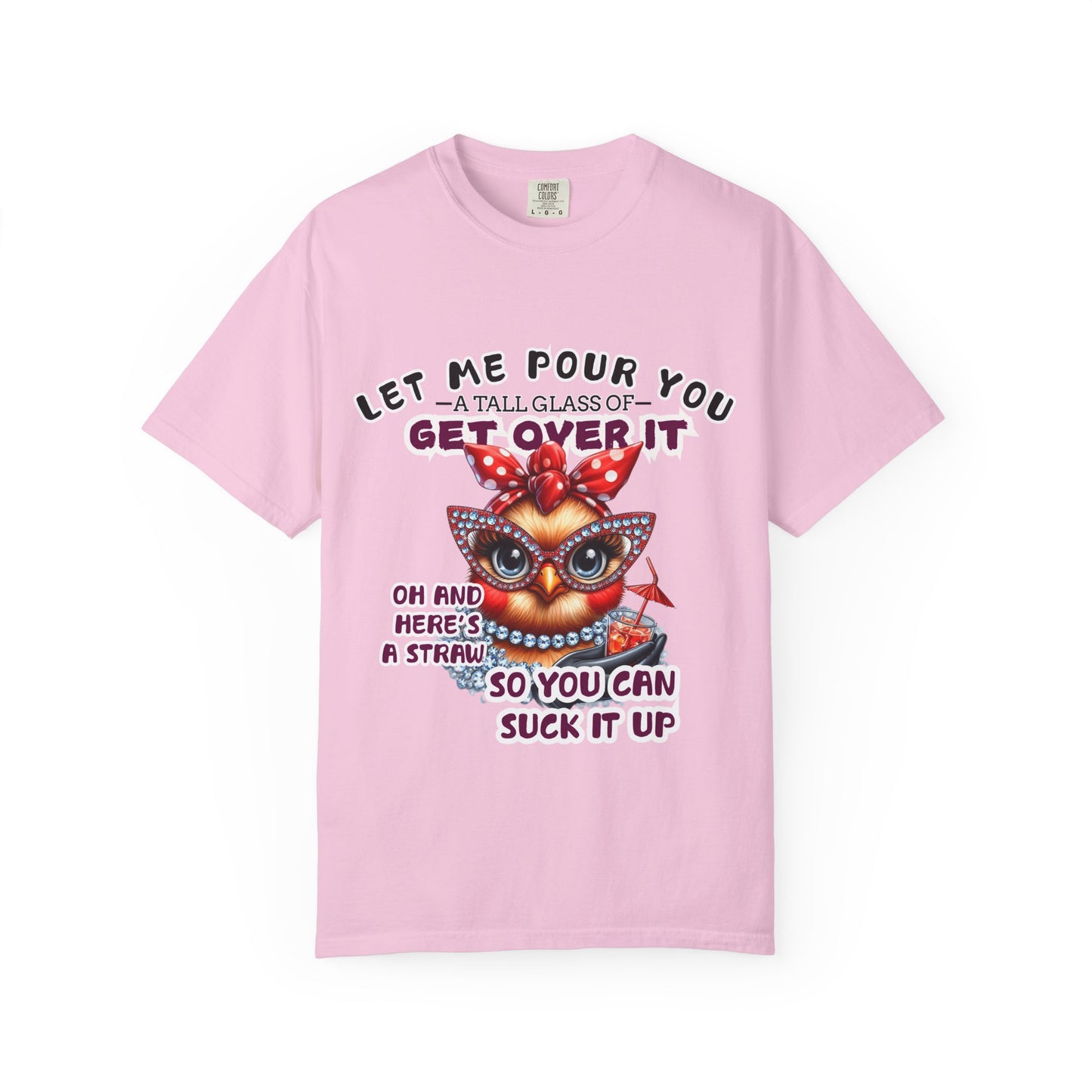 Funny Unisex Comfort Colors T-Shirt - "Get Over It" Chicken Design - Perfect for Casual Wear and Gifts