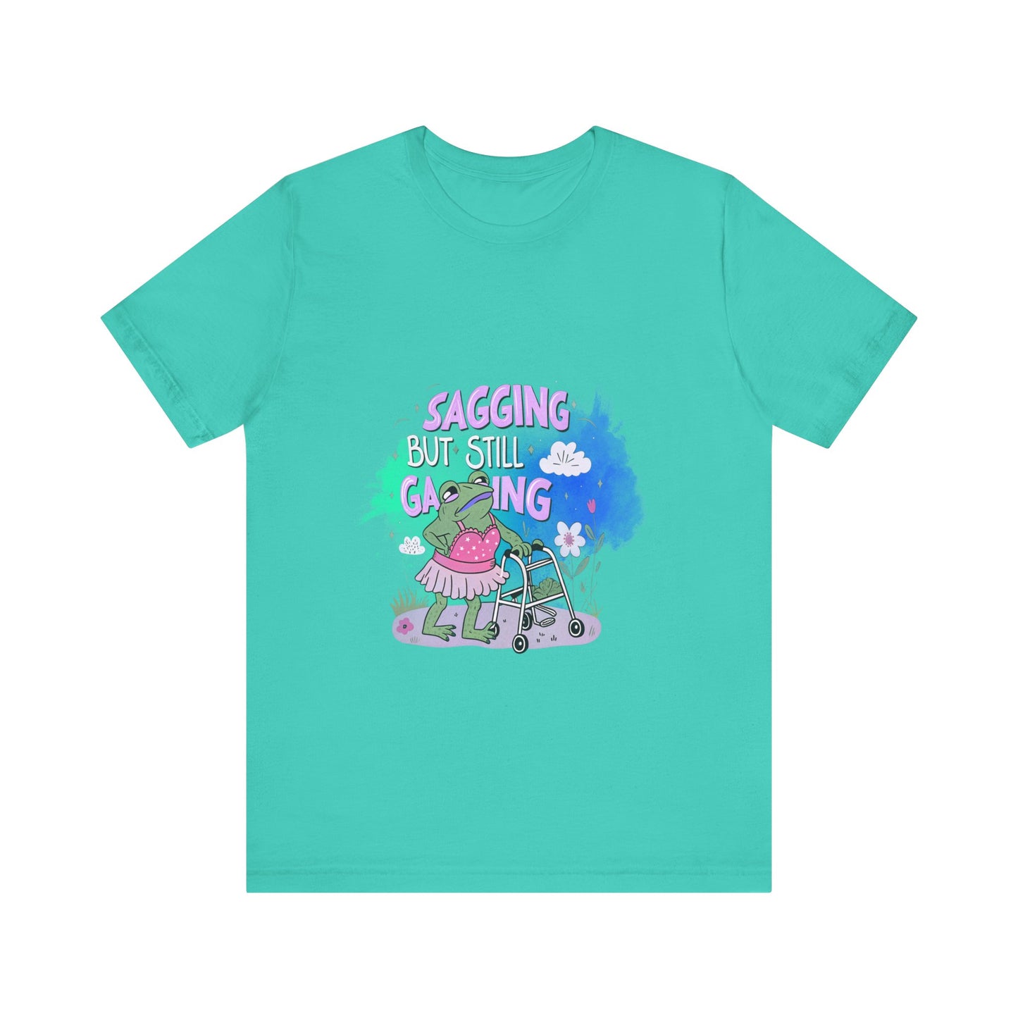 Funny Graphic Tee: 'Sagging but Still Gaging' Unisex Jersey Shirt for Humor Lovers, Gifts for Friends, Casual Wear, Birthday Gift, [...]