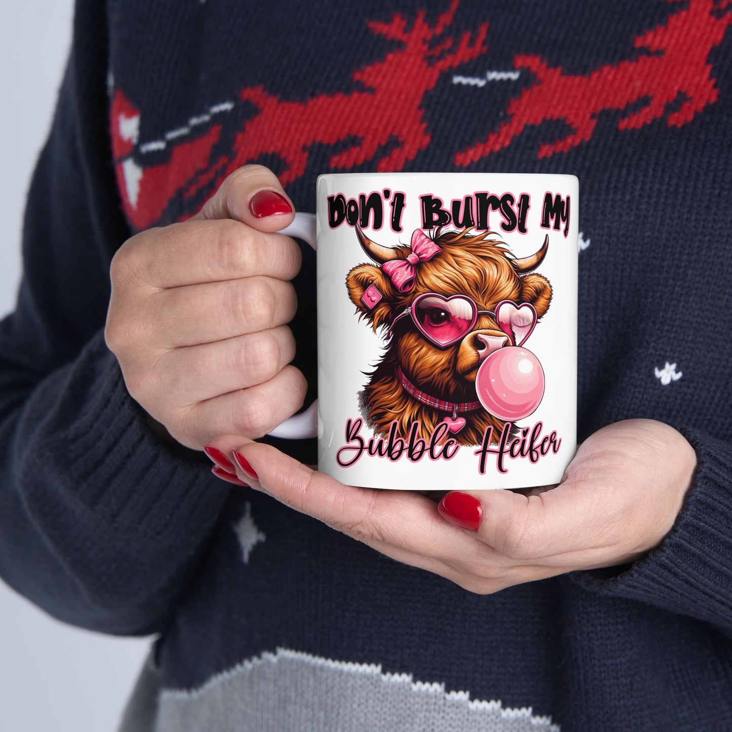 Mug - Highland Cow Don't Bust My Bubble Coffee Ceramic Mug 11oz 15oz