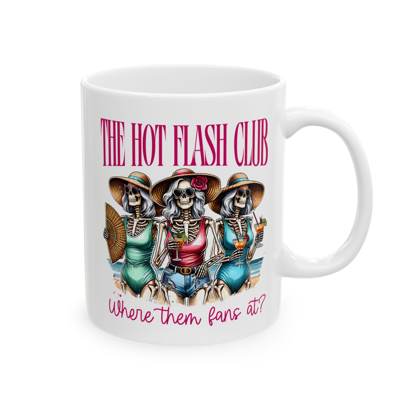 The Hot Girl Club Ceramic Mug – Fun 11oz & 15oz Coffee Cup with Playful Graphic