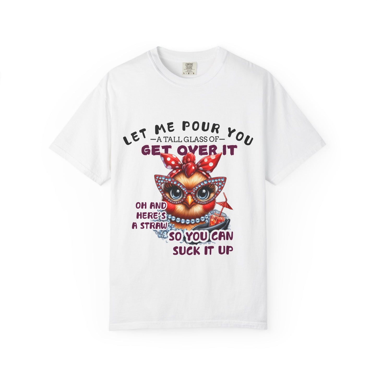 Funny Unisex Comfort Colors T-Shirt - "Get Over It" Chicken Design - Perfect for Casual Wear and Gifts