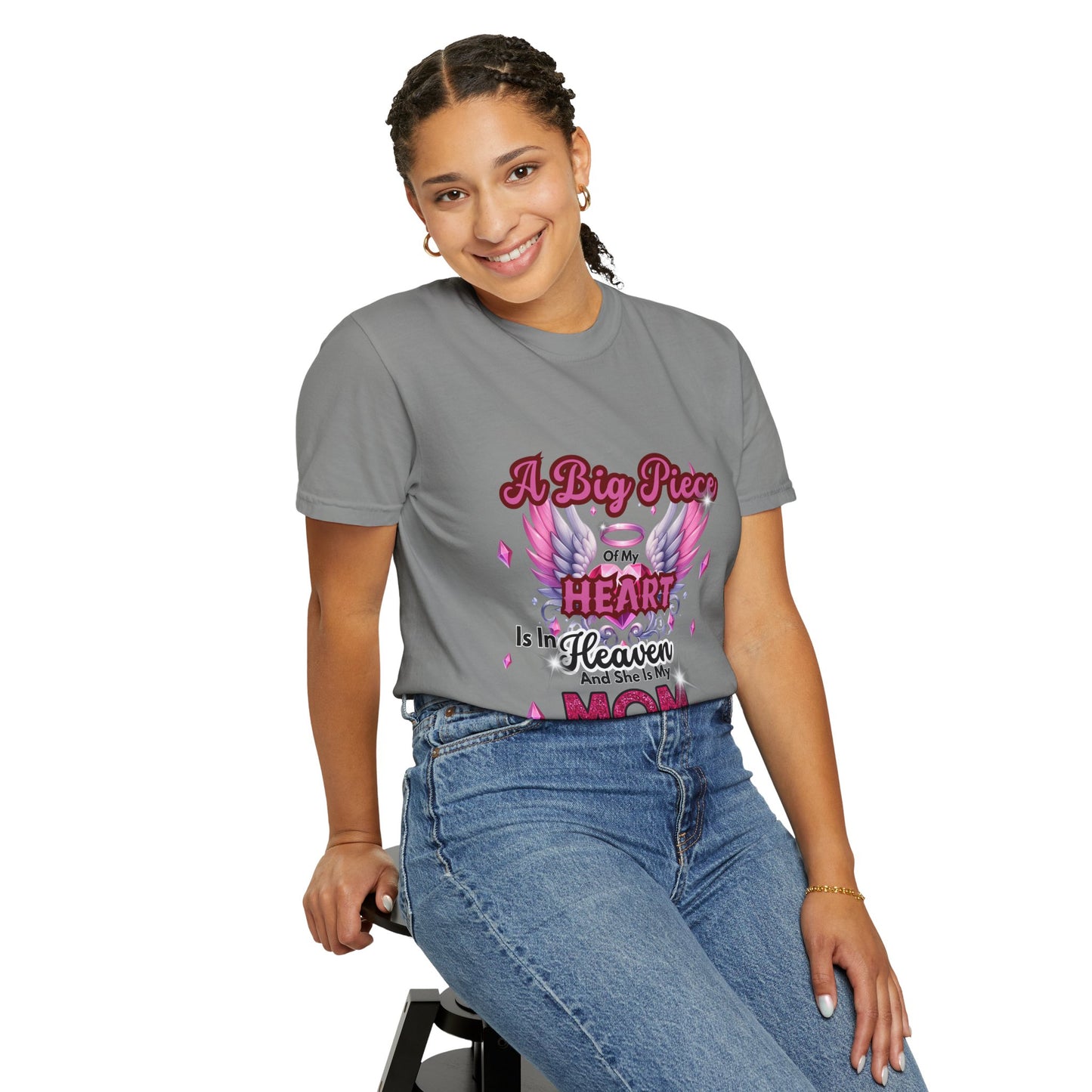 Heartfelt Mom Tribute Unisex Garment-Dyed T-Shirt