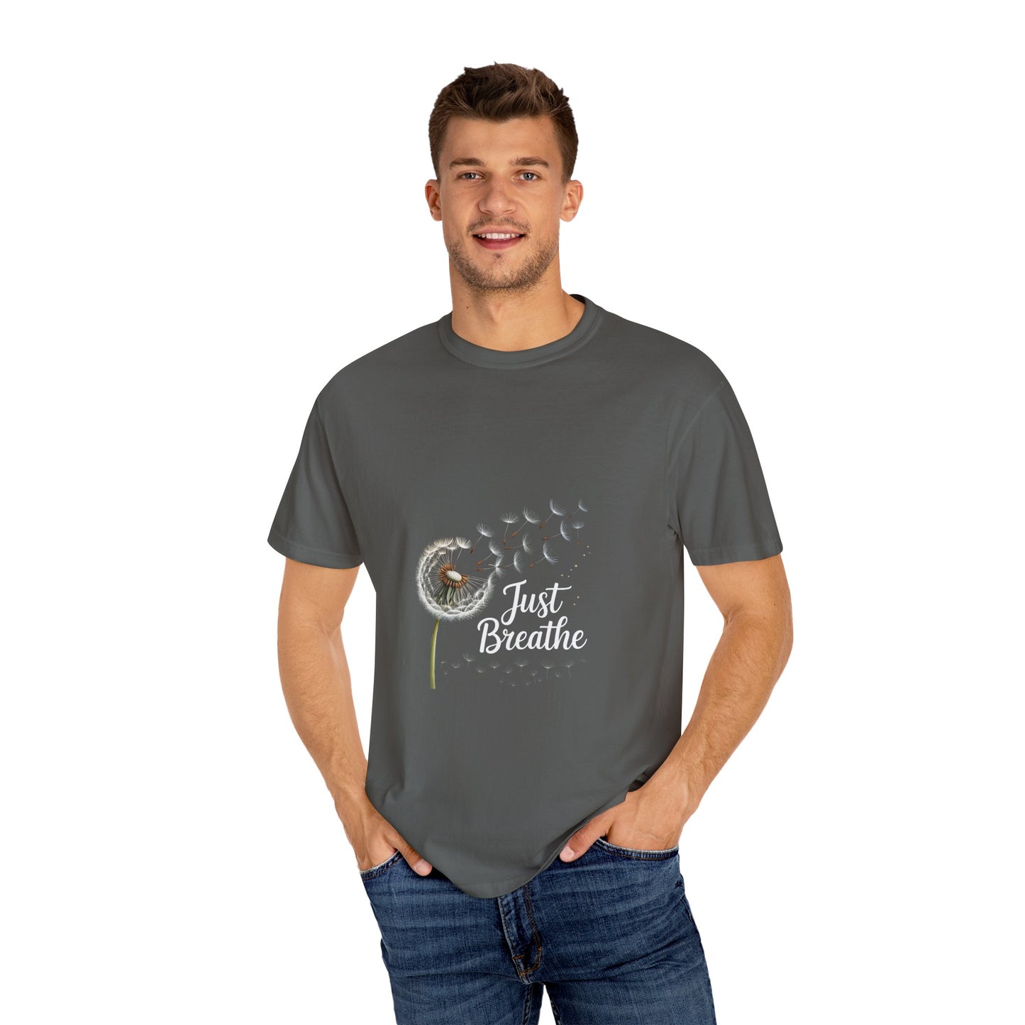 Just Breathe Dandelion Comfort Colors Motivational T-Shirt - Just Breathe, Inspirational Apparel, Mindfulness Gift, Relaxation Shirt, Casual Wear