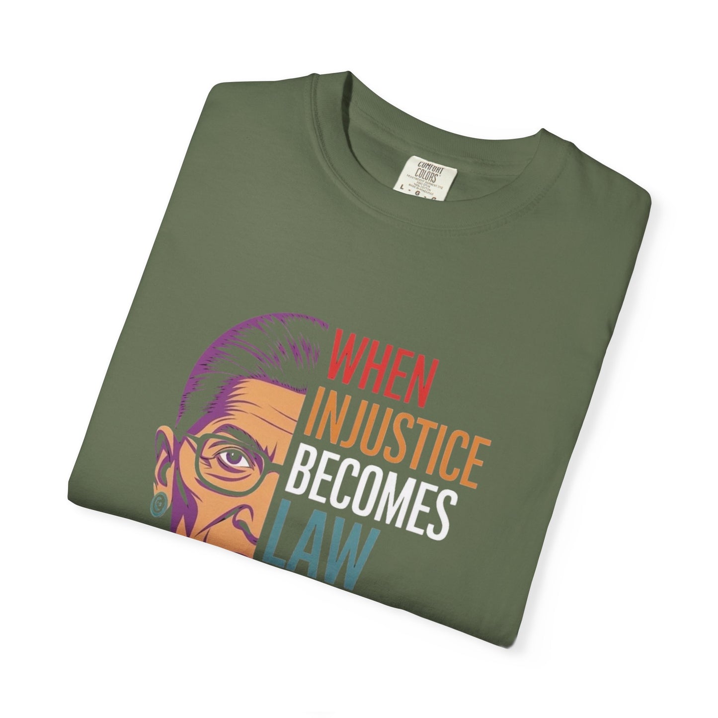 Inspirational RBG Quote Unisex T-shirt | Motivational Tee | Law & Justice Shirt | Gift for Activists & Allies | Everyday Wear, Comfort Colors