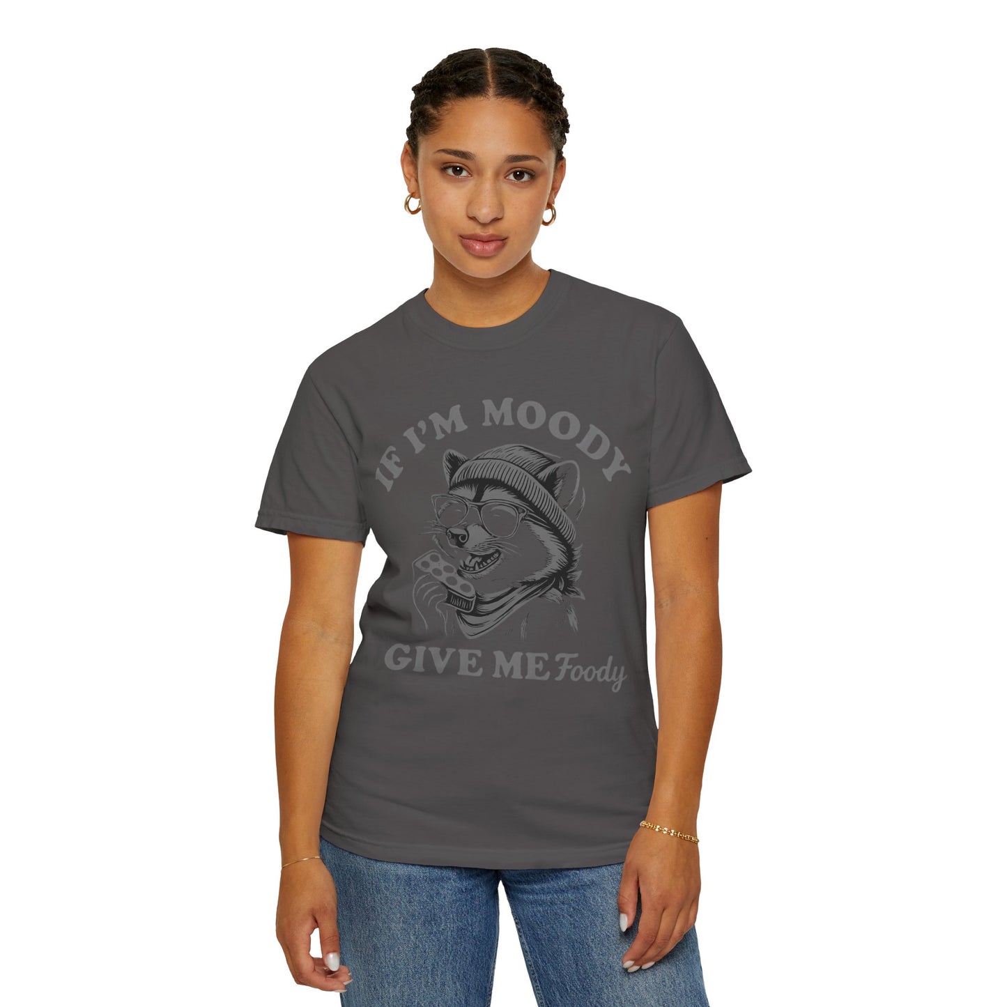 If I'm Moody Give Me Foody Raccoon Comfort Colors T-Shirt