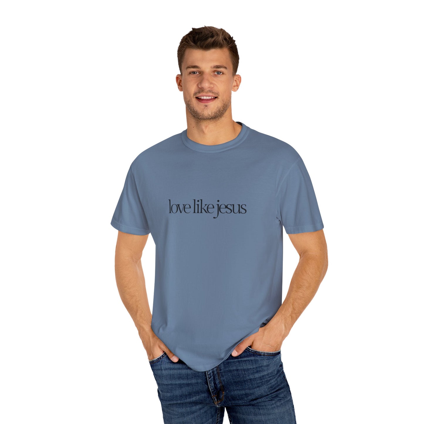 Love like Jesus Comfort colors T-shirt - 'Love Like Jesus' Inspirational Tee