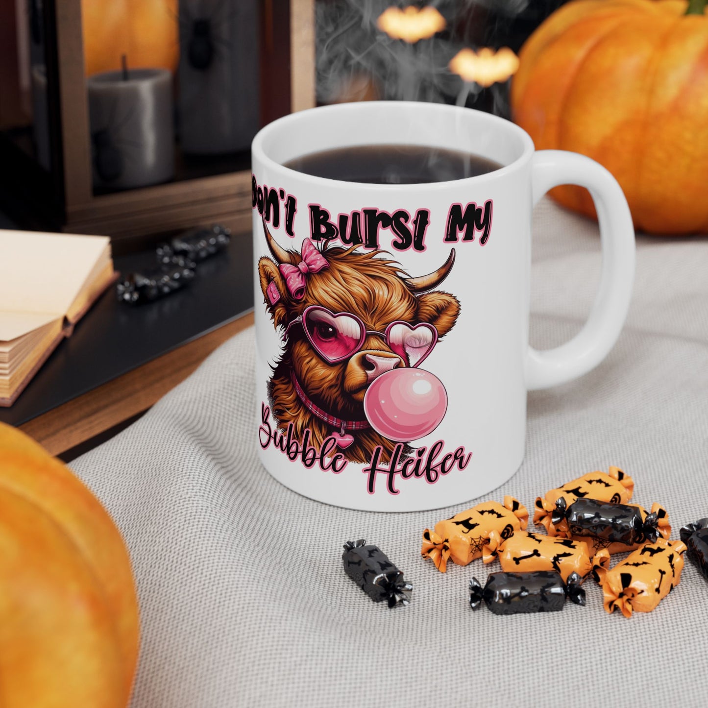 Mug - Highland Cow Don't Bust My Bubble Coffee Ceramic Mug 11oz 15oz