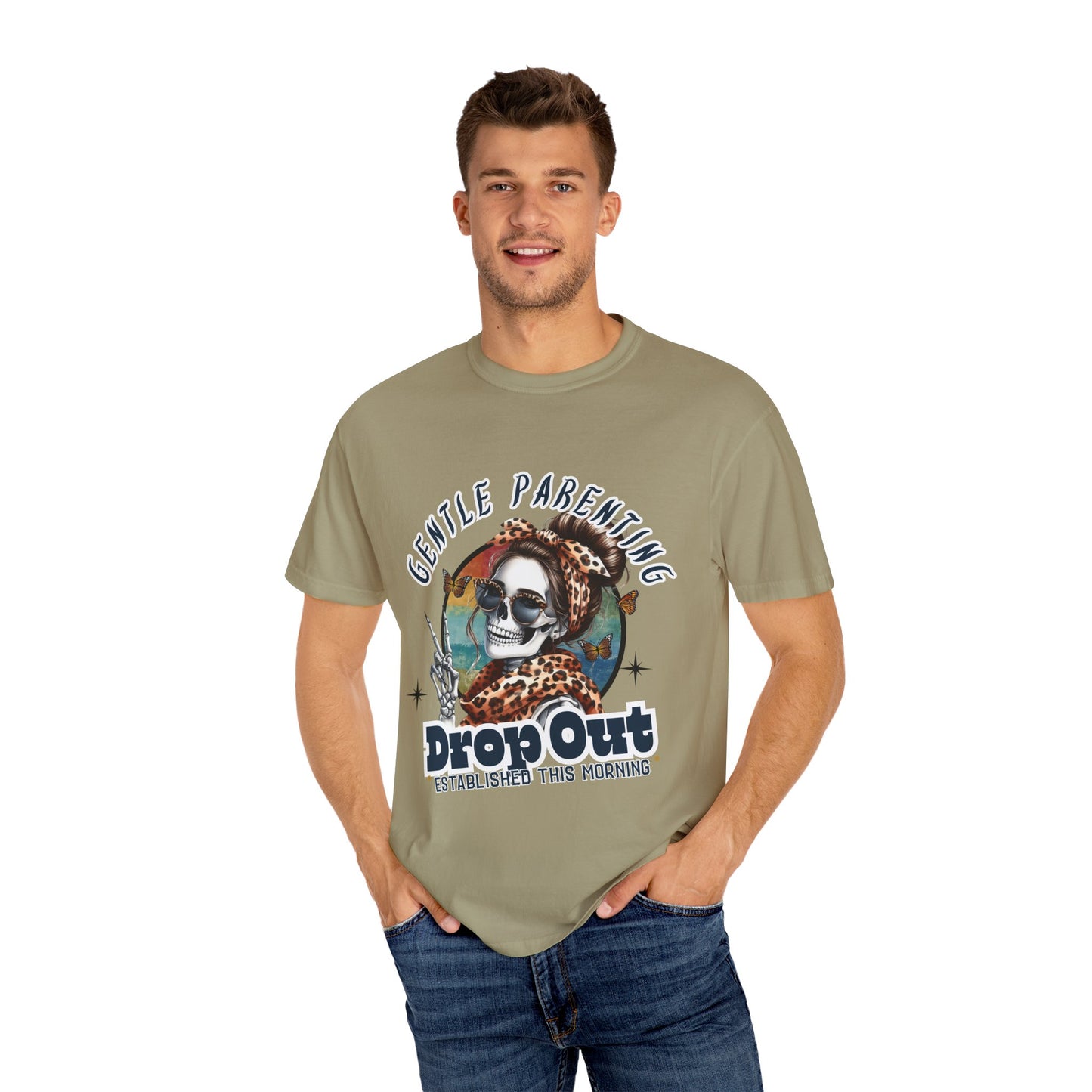 Gentle Parenting Drop Out T-Shirt - Unisex Comfort Colors Tee for Fun-Loving Parents
