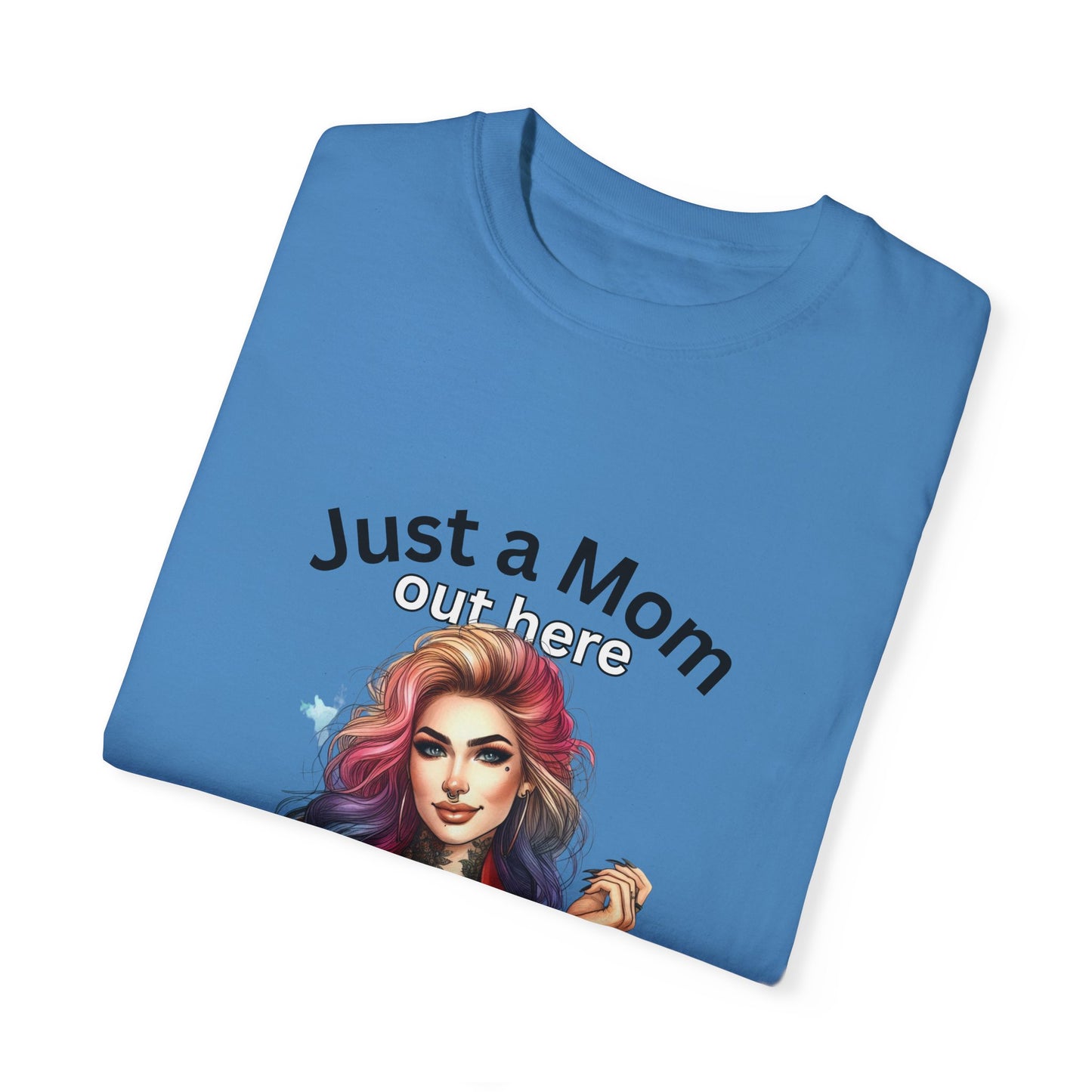 Funny Mom T-Shirt - Just a Mom Trying to Raise Assholes - Unisex Garment-Dyed Tee