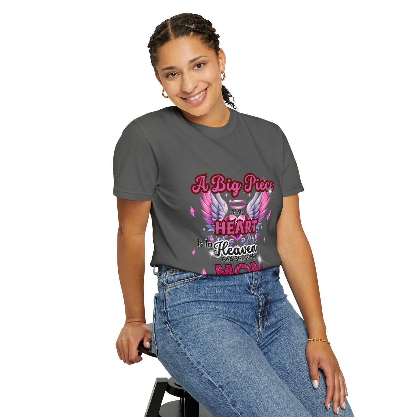 Heartfelt Mom Tribute Unisex Garment-Dyed T-Shirt