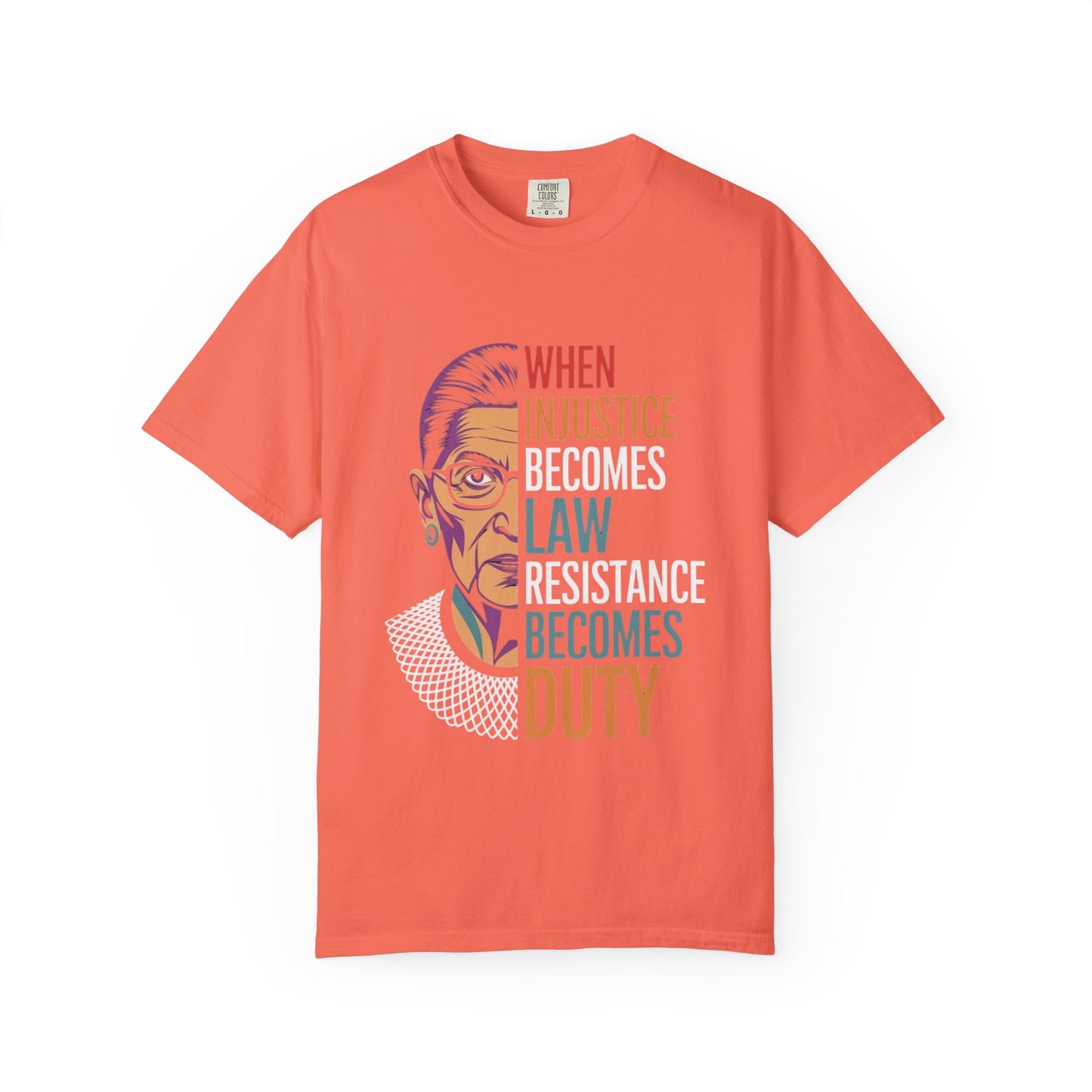 Inspirational RBG Quote Unisex T-shirt | Motivational Tee | Law & Justice Shirt | Gift for Activists & Allies | Everyday Wear, Comfort Colors