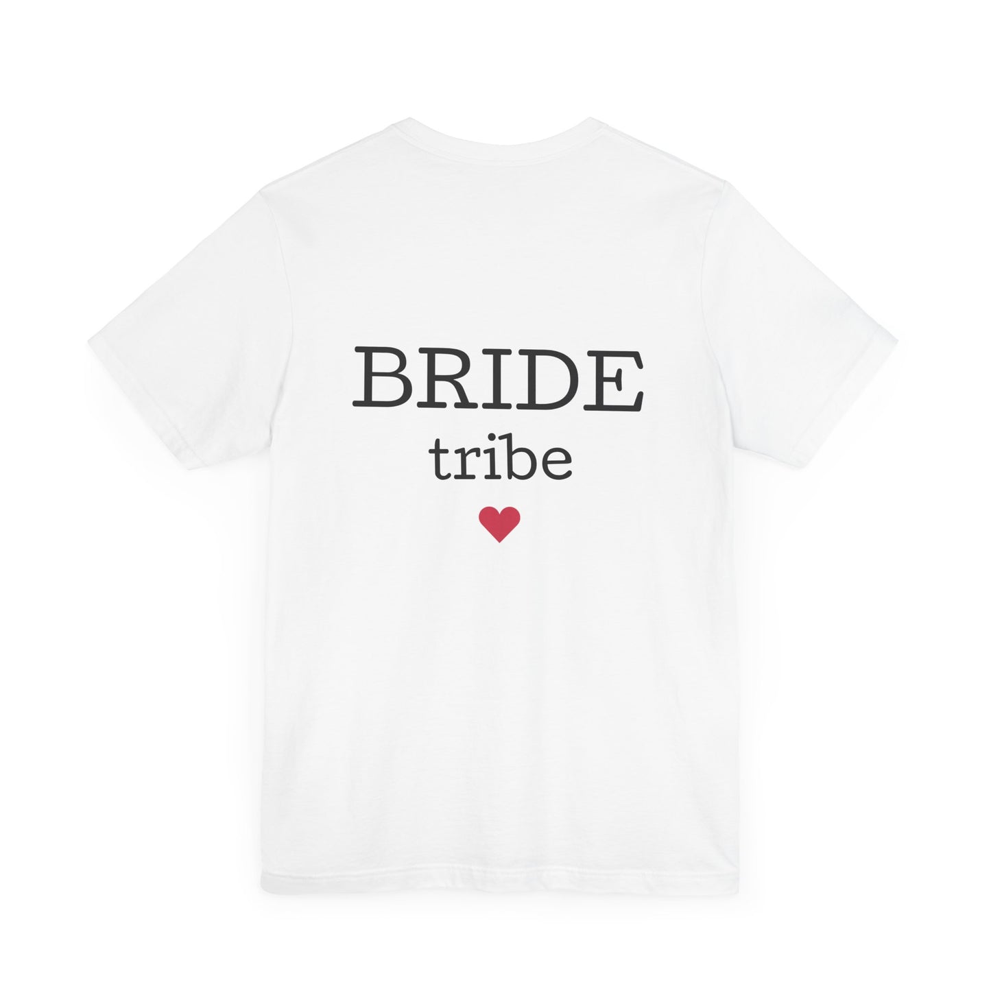 Limited Edition Bride Crew Tee