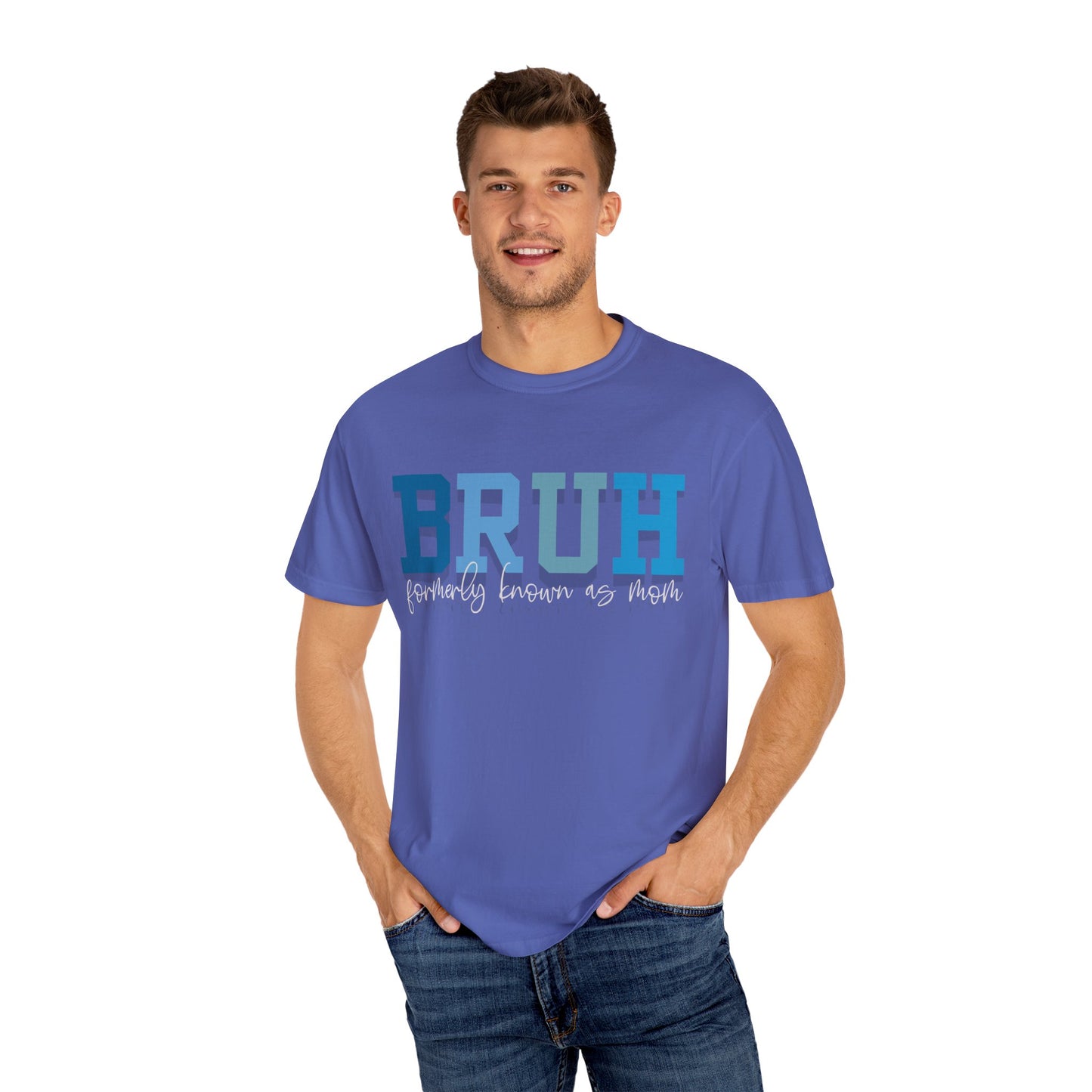 Comfort Colors Unisex T-shirt MAMA MOMMY MOM BRUH Design