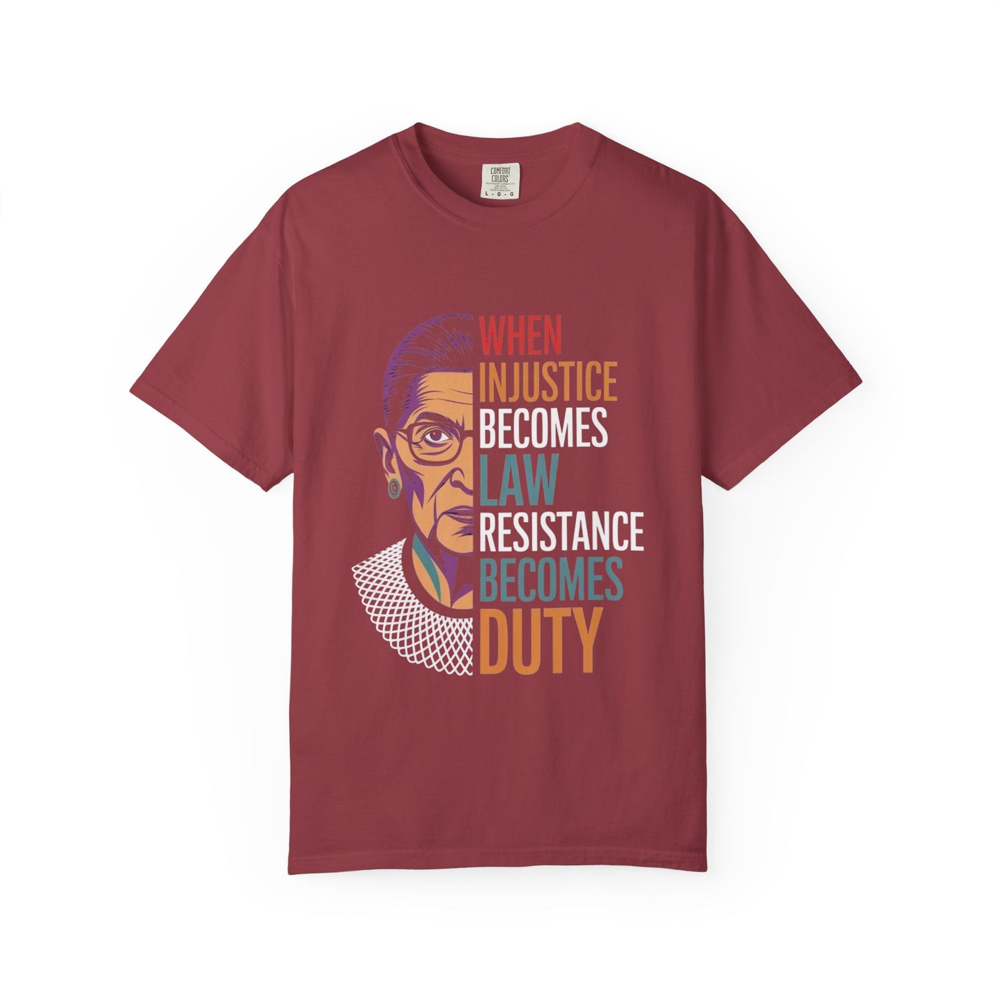 Inspirational RBG Quote Unisex T-shirt | Motivational Tee | Law & Justice Shirt | Gift for Activists & Allies | Everyday Wear, Comfort Colors