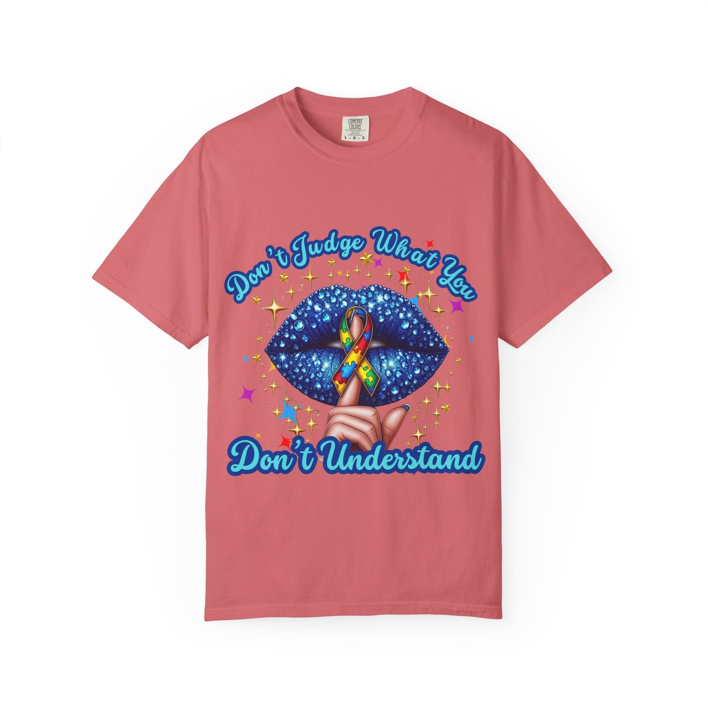 Don't Judge what you don't Understand Autism Awareness Comfort Colors T-shirt