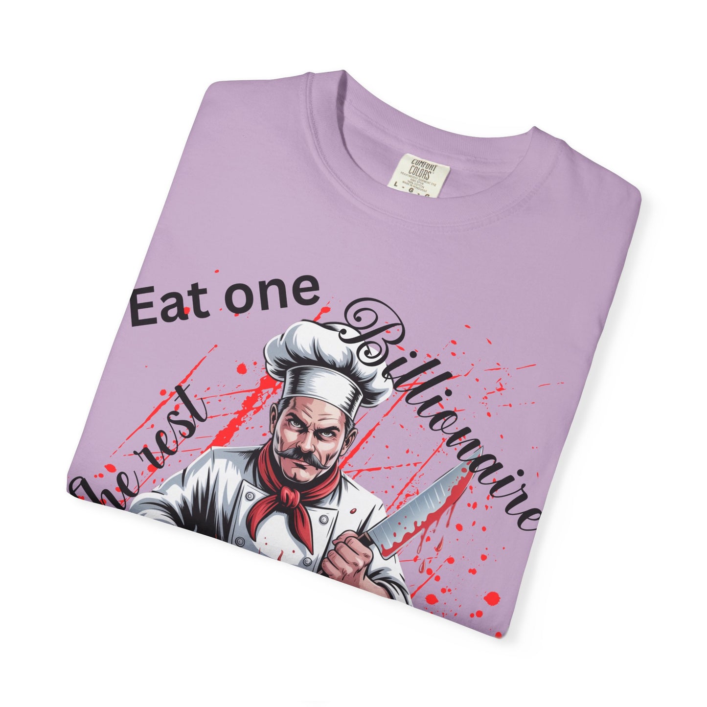 Funny Chef T-Shirt, Culinary Humor Tee, Eat One Billionaire The Rest Will Obey, Dark Satire Chef Skull Cooking Graphic T-Shirt, Anti-Capitalist Political Satire Tee