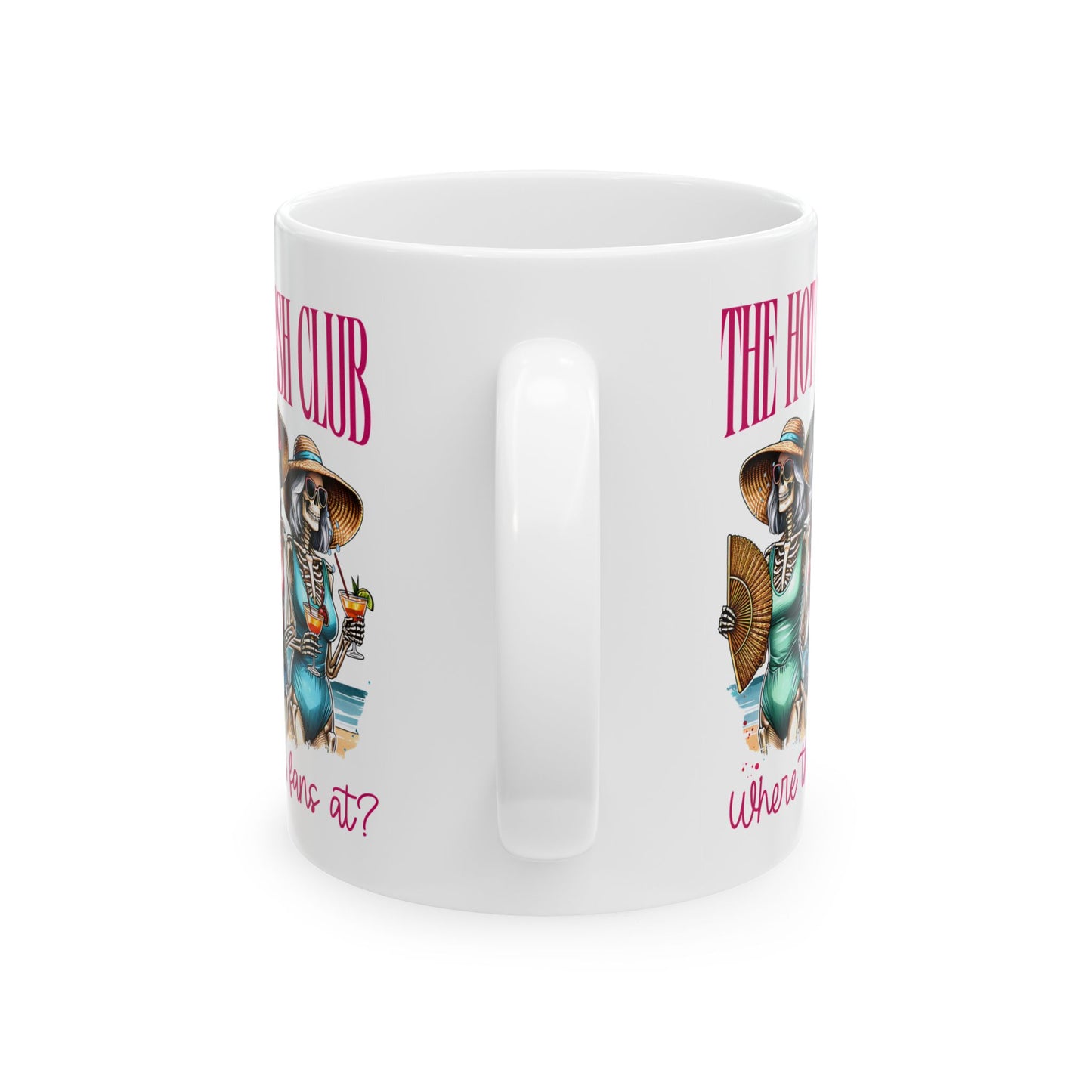 The Hot Girl Club Ceramic Mug – Fun 11oz & 15oz Coffee Cup with Playful Graphic