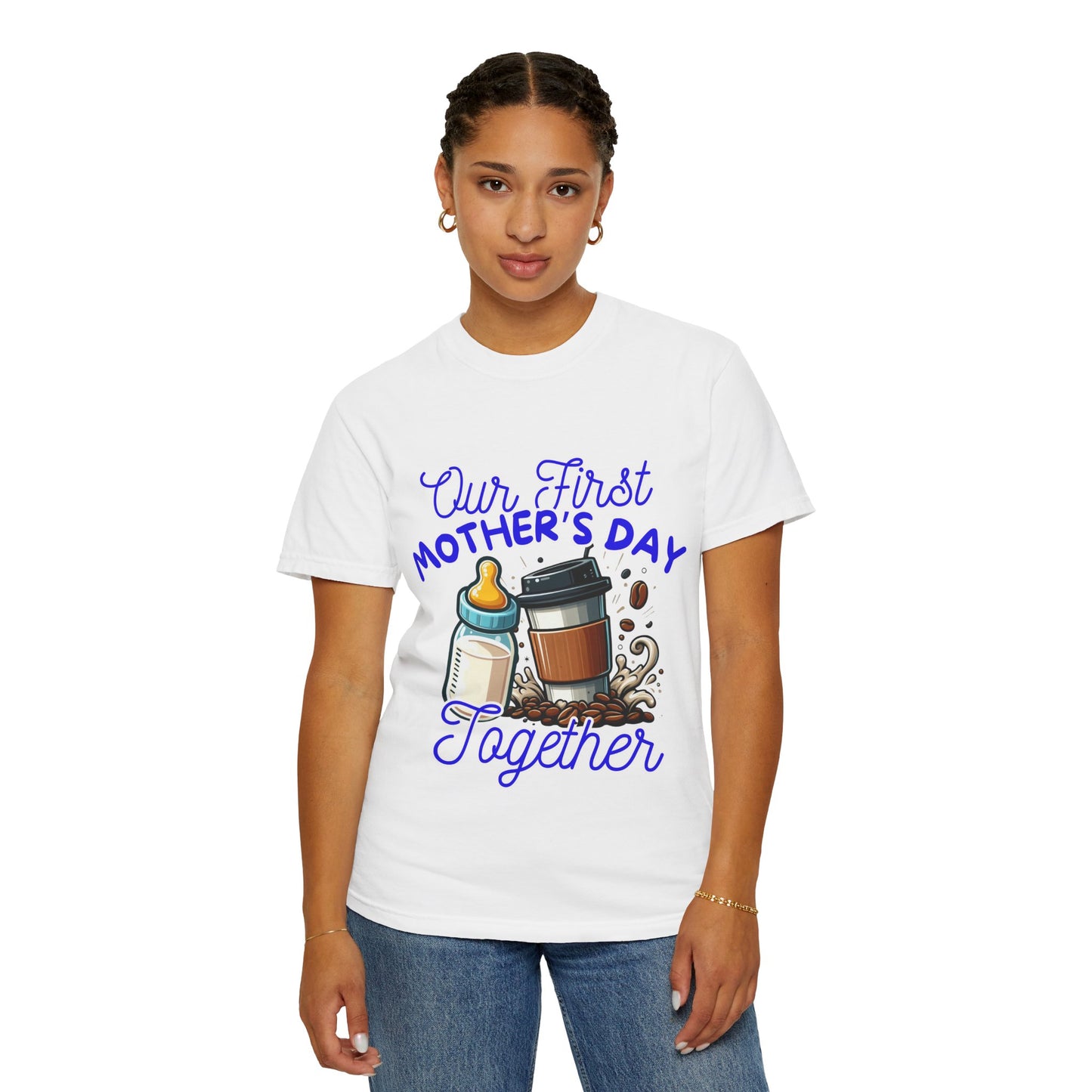 First Mother's Day Comfort Colors T-Shirt