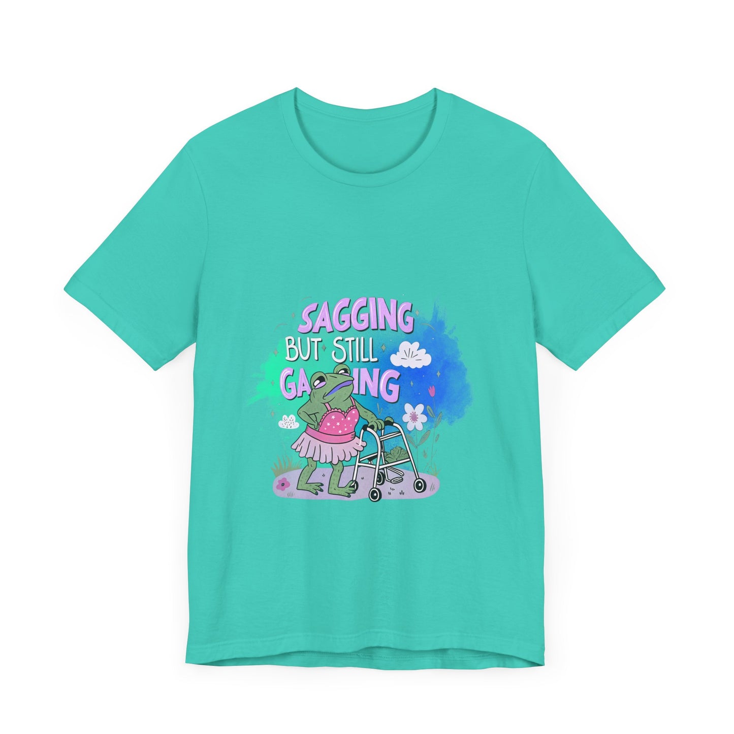 Funny Graphic Tee: 'Sagging but Still Gaging' Unisex Jersey Shirt for Humor Lovers, Gifts for Friends, Casual Wear, Birthday Gift, [...]