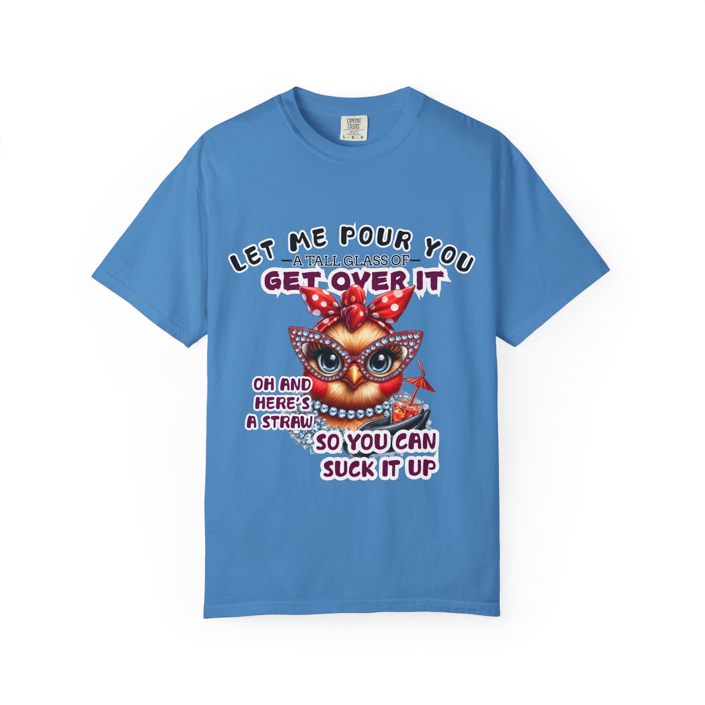 Funny Unisex Comfort Colors T-Shirt - "Get Over It" Chicken Design - Perfect for Casual Wear and Gifts