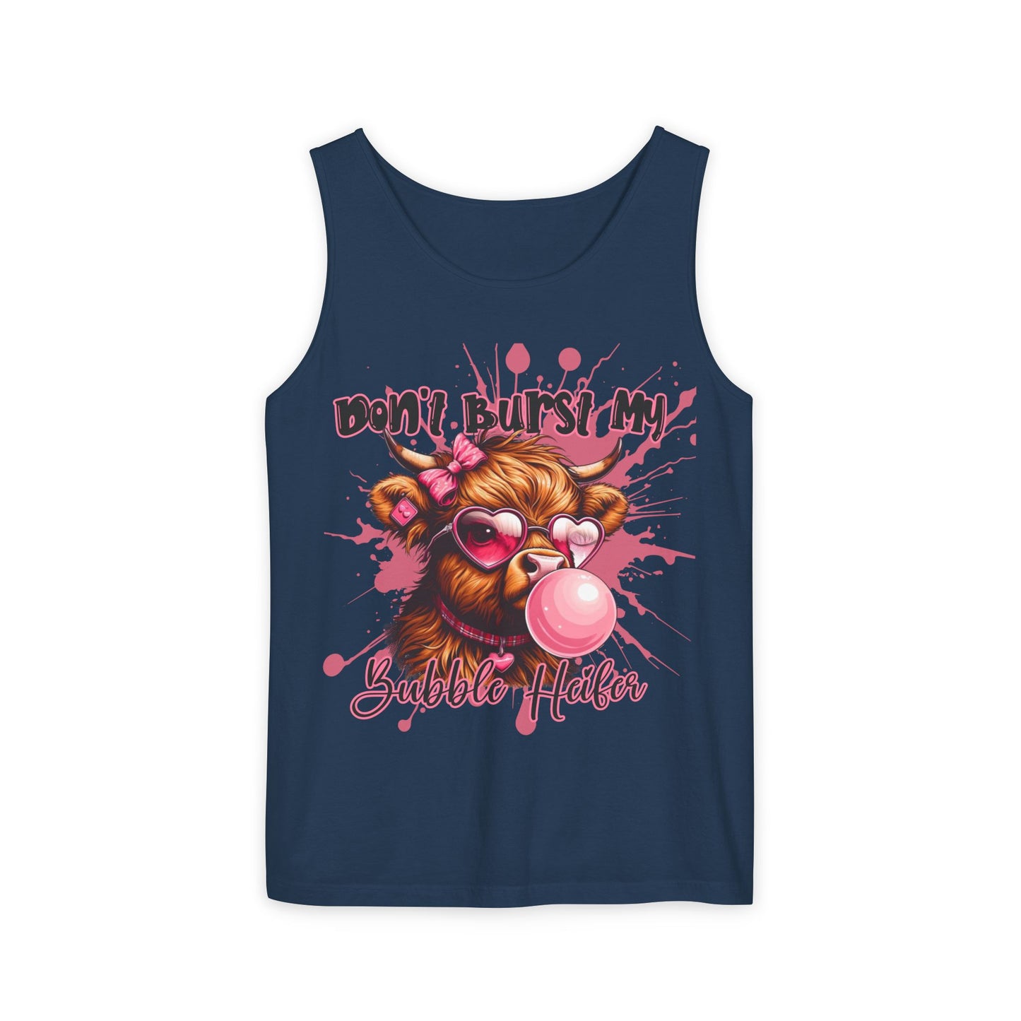 Tank Top - Don't Burst My Bubble Highland Cow Design